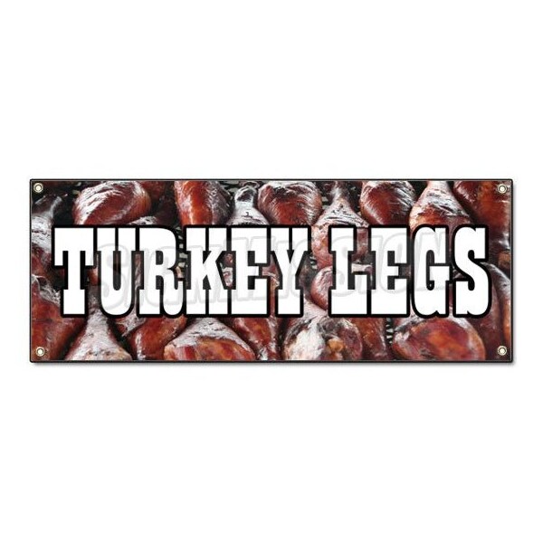 Signmission TURKEY LEGS BANNER SIGN smoked grilled leg medieval festival huge big large - B-TURKEY LEGS