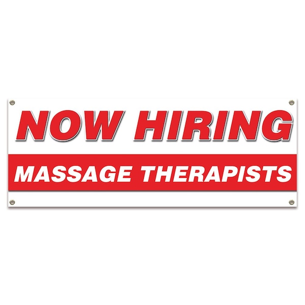 Signmission Now Hiring Massage Therapists Banner Apply Inside Accepting Application Single Sided - B-30276