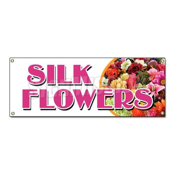 Signmission SILK FLOWERS BANNER SIGN arrangements artificial plants trees wreath - B-SILK FLOWERS