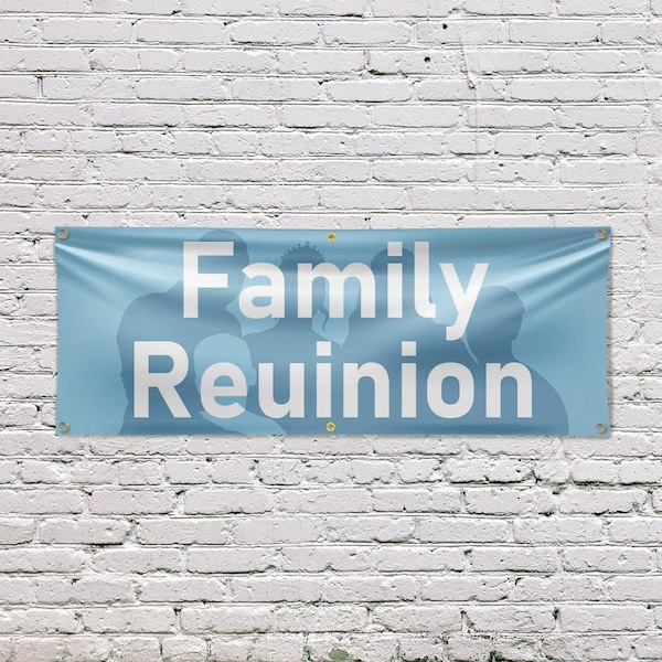 Signmission Family Reunion, 24 Inch x 72 Inch, Vinyl Banner - B-72-30571
