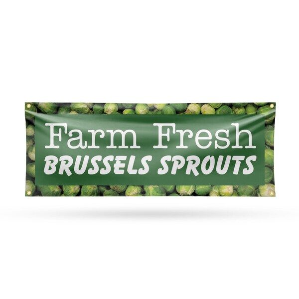Signmission Farm Fresh Brussels Sprouts, 18 Inch x 48 Inch, Vinyl Banner - B-30582