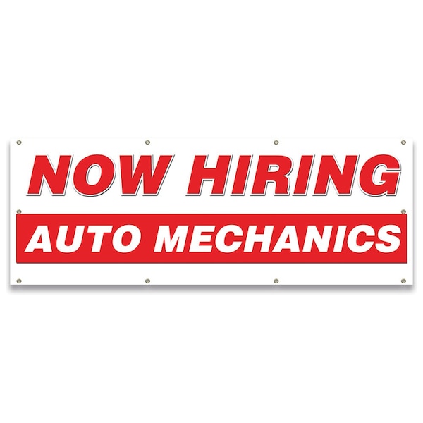 Signmission Now Hiring Auto Mechanics Banner Apply Inside Accepting Application Single Sided - B-96-30196