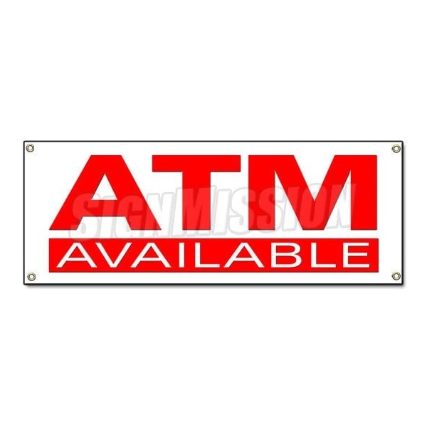 Signmission ATM BANNER SIGN automatic tell machine cash machine money cards advance ATMs - B-ATM