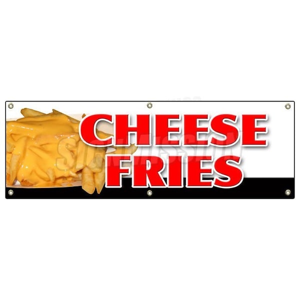 Signmission CHEESE FRIES BANNER SIGN french fries bacon cheddar cheese ranch melted - B-72 CHEESE FRIES
