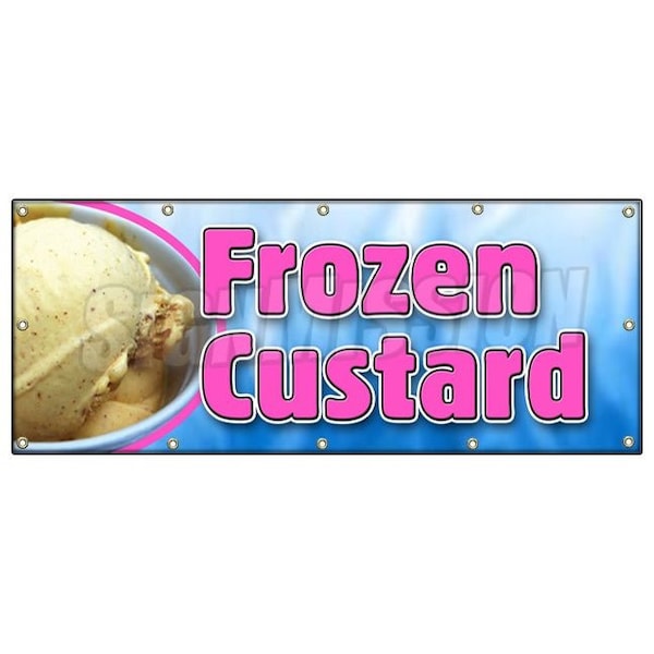 Signmission FROZEN CUSTARD BANNER SIGN ice cream cones sundae banana split homemade - B-120 FROZEN CUSTARD