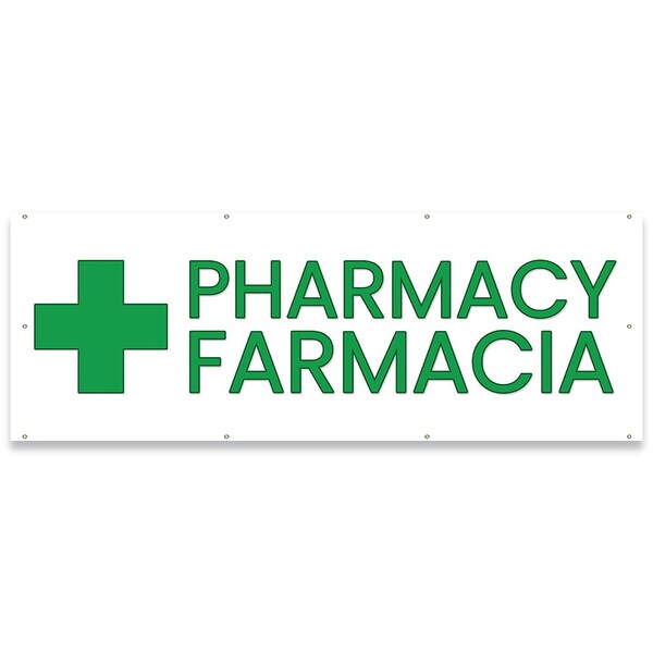 Signmission Pharmacy Farmacia Banner Concession Stand Food Truck Single Sided - B-96-30129