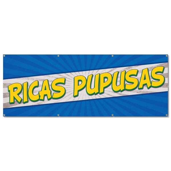 Signmission Ricas Pupusas, 36 Inch, Banner - B-96-30421
