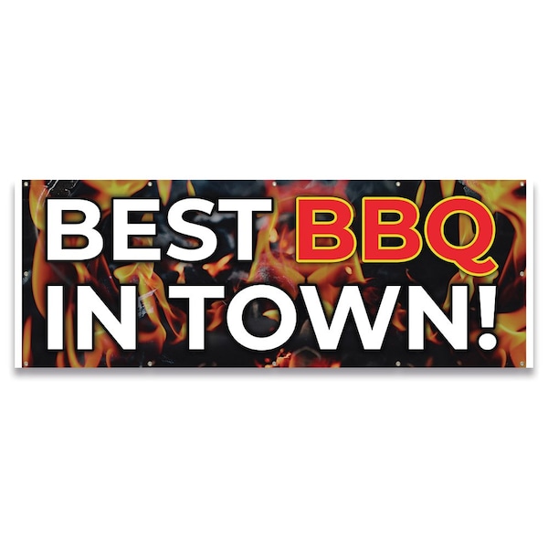 Signmission Best BBQ In Town Banner Concession Stand Food Truck Single Sided - B-120-30017