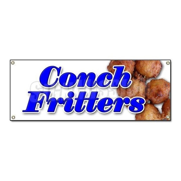 Signmission CONCH FRITTERS BANNER SIGN fried batter signs fresh hot Caribbean recipes - B-CONCH FRITTERS