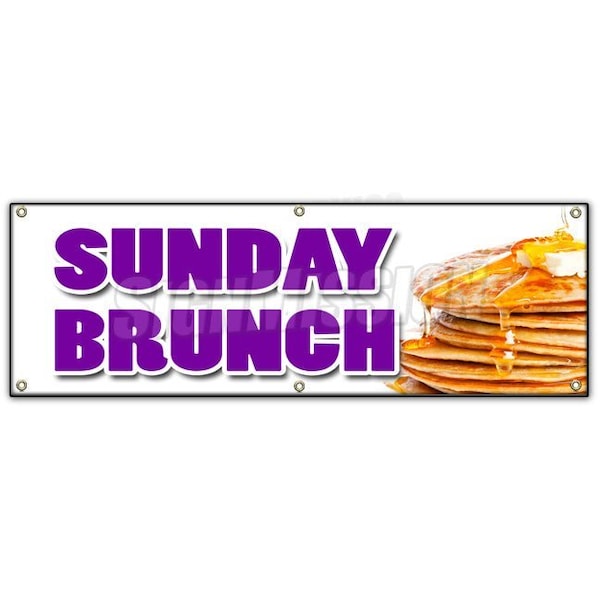 Signmission SUNDAY BRUNCH BANNER SIGN breakfast lunch champagne buffet egg benedict - B-72 SUNDAY BRUNCH