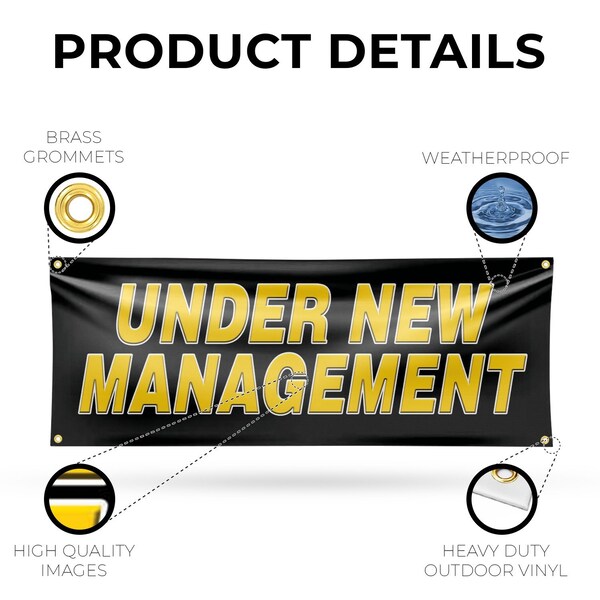 Signmission Under New Management, 18 Inch x 48 Inch, Vinyl Banner - B-30898
