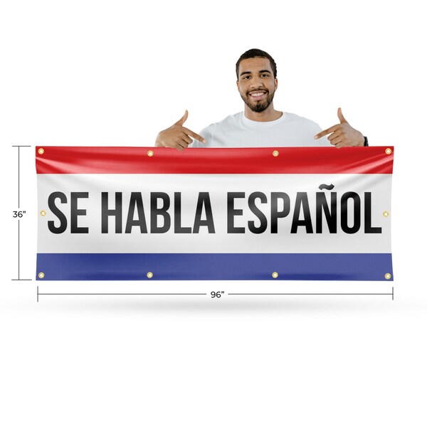 Signmission Se Habla Espanol, 36 Inch x 96 Inch, Vinyl Banner - B-96-30849