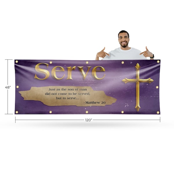 Signmission Jesus Serve, 48 Inch x 120 Inch, Vinyl Banner - B-120-30711