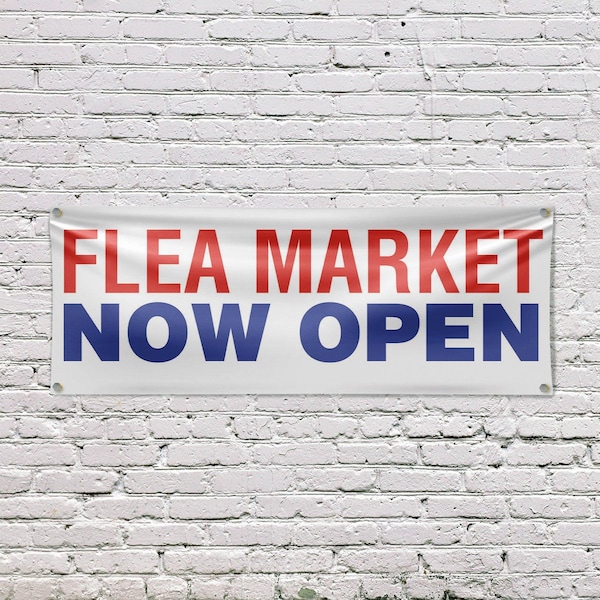 Signmission Flea Market Now Open, 18 Inch x 48 Inch, Vinyl Banner - B-30635