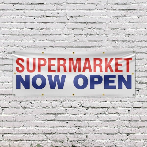 Signmission Supermarket Now Open, 48 Inch x 120 Inch, Vinyl Banner - B-120-30872