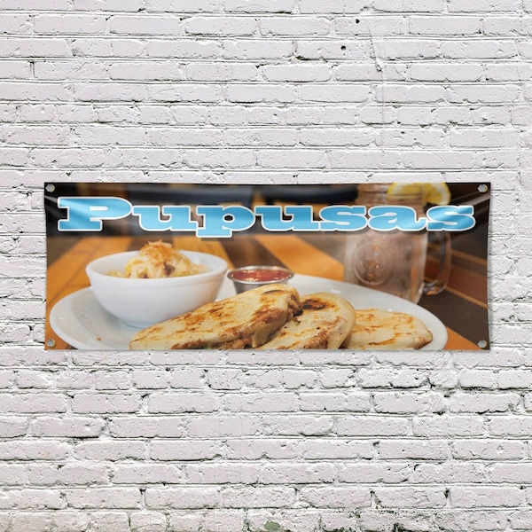 Signmission Pupusas, 18 Inch x 48 Inch, Vinyl Banner - B-30825