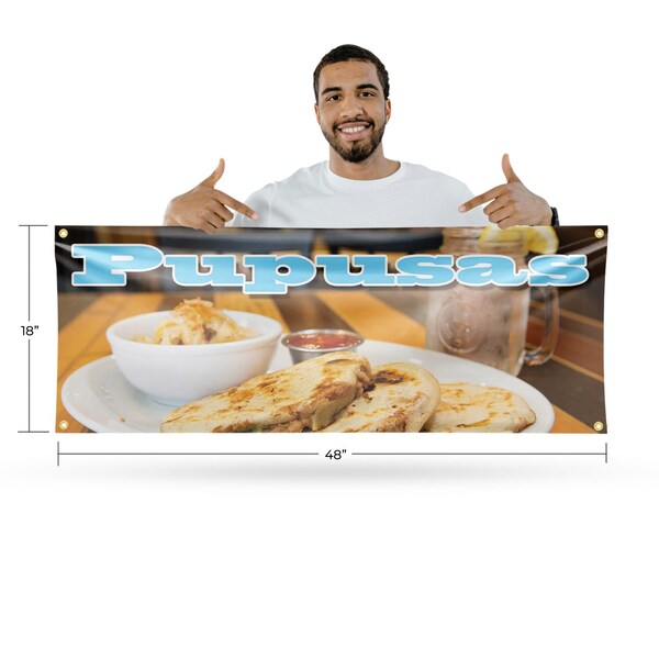 Signmission Pupusas, 18 Inch x 48 Inch, Vinyl Banner - B-30825