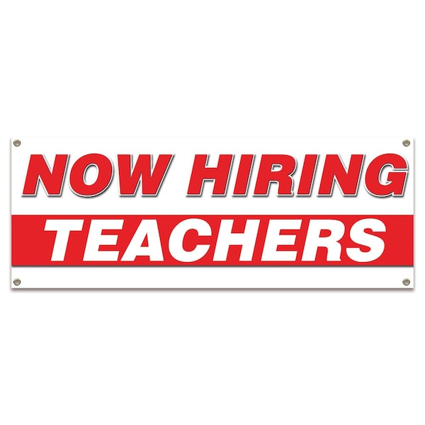 Signmission Now Hiring Teachers Banner Apply Inside Accepting Application Single Sided - B-30311