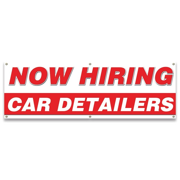 Signmission Now Hiring Car Detailers Banner Apply Inside Accepting Application Single Sided - B-72-30209