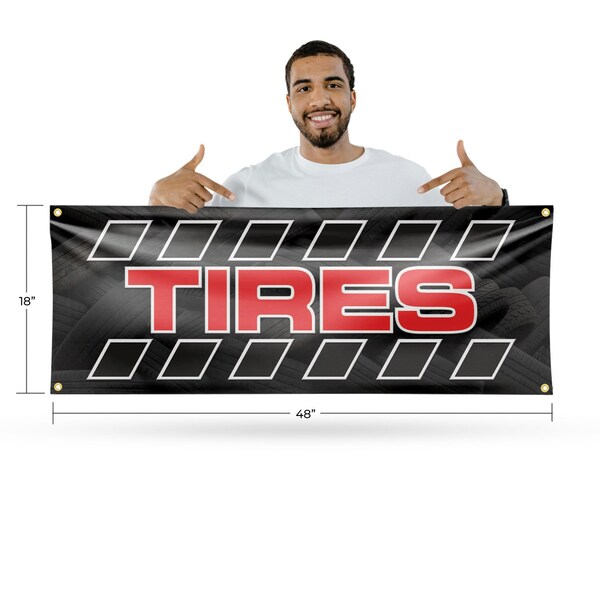 Signmission Tires, 18 Inch x 48 Inch, Vinyl Banner - B-30894