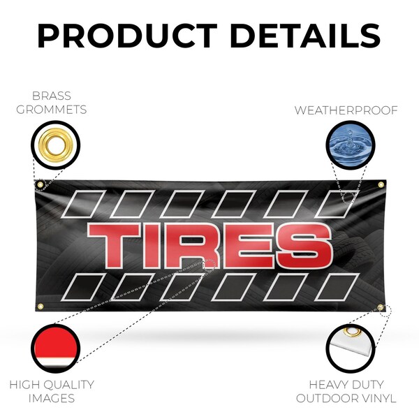 Signmission Tires, 18 Inch x 48 Inch, Vinyl Banner - B-30894
