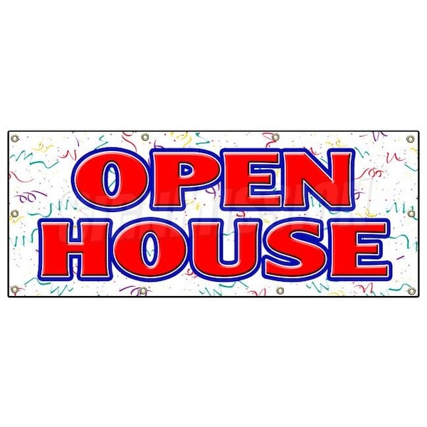 Signmission OPEN HOUSE BANNER SIGN for sale broker apartment home house real estate - B-96 OPEN HOUSE