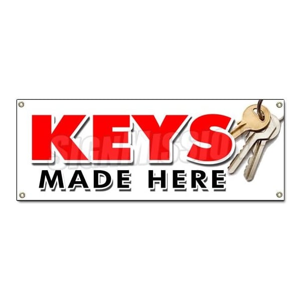 Signmission KEYS MADE HERE BANNER SIGN transponder auto car locksmith locks mobile - B-KEYS MADE HERE