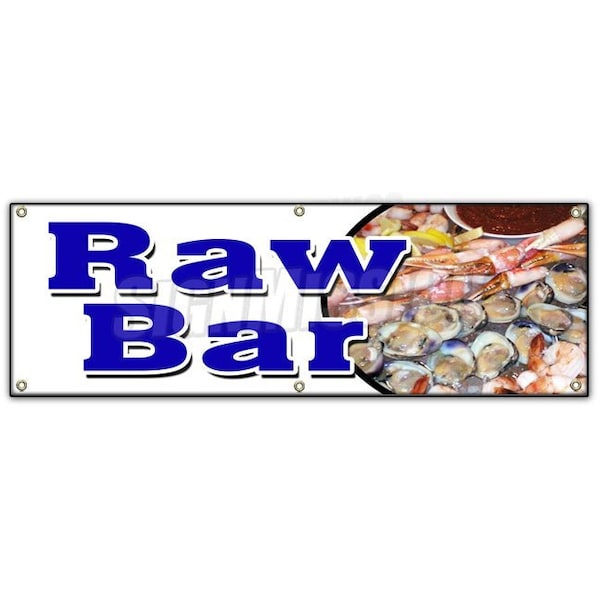 Signmission RAW BAR BANNER SIGN clams oysters beer fresh cold sushi cocktails - B-72 RAW BAR