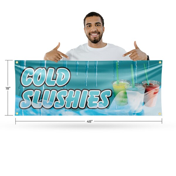 Signmission Cold Slushies, 18 Inch x 48 Inch, Vinyl Banner - B-30518