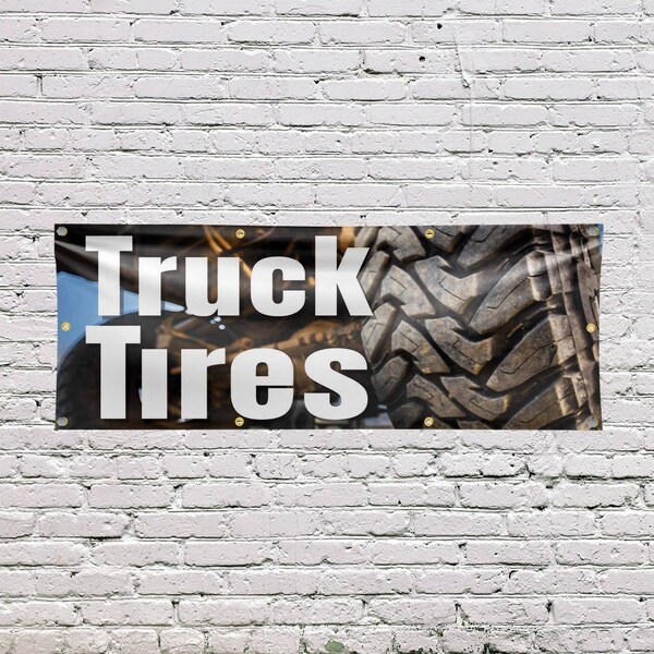 Signmission Pickup Truck Tires, 36 Inch x 96 Inch, Vinyl Banner - B-96-30802