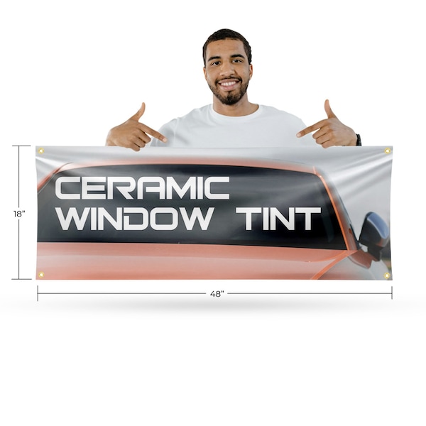 Signmission Ceramic window tint, 18 Inch x 48 Inch, Vinyl Banner - B-30513