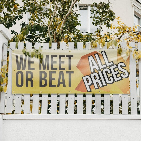 Signmission We Meet or Beat All Prices, 48 Inch x 120 Inch, Vinyl Banner - B-120-30931