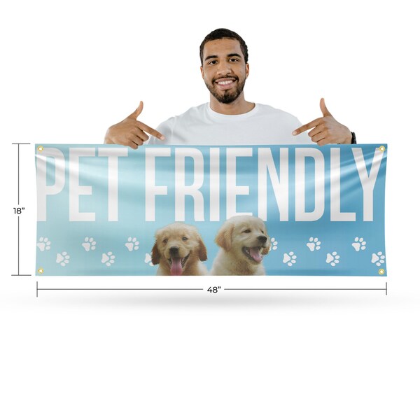 Signmission Pet Friendly, 18 Inch x 48 Inch, Vinyl Banner - B-30784