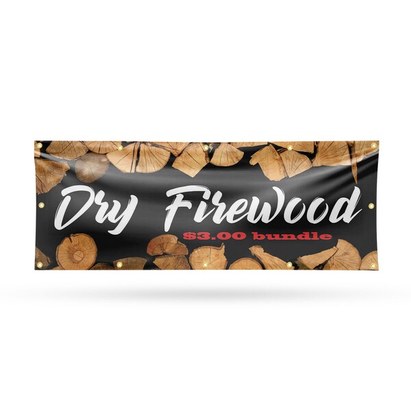Signmission Dry Firewood $3.00 a Bundle, 48 Inch x 120 Inch, Vinyl Banner - B-120-30552