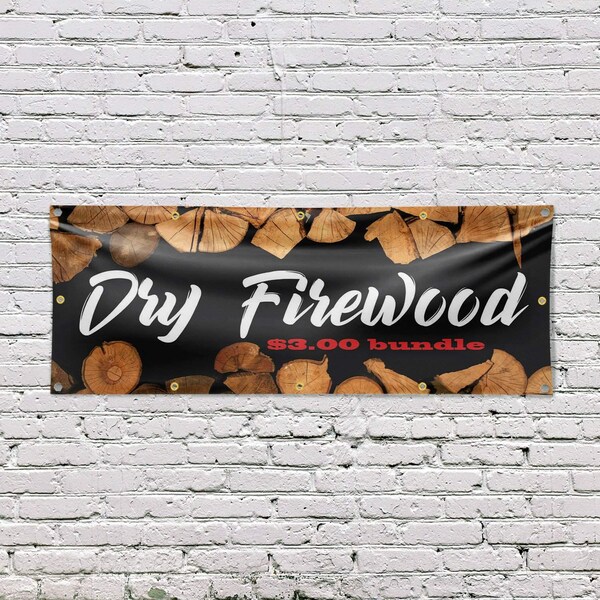 Signmission Dry Firewood $3.00 a Bundle, 48 Inch x 120 Inch, Vinyl Banner - B-120-30552