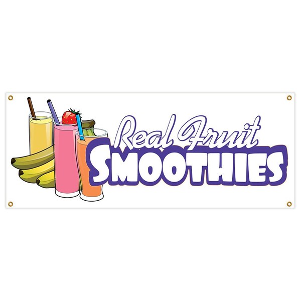 Signmission Real Fruit Smoothies Banner Heavy Duty 13 Oz Vinyl with Grommets - B-REAL FRUIT SMOOTHIES