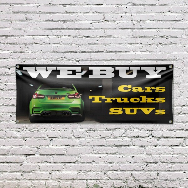 Signmission We Buy Cars Trucks & SUV, 18 Inch x 48 Inch, Vinyl Banner - B-30924