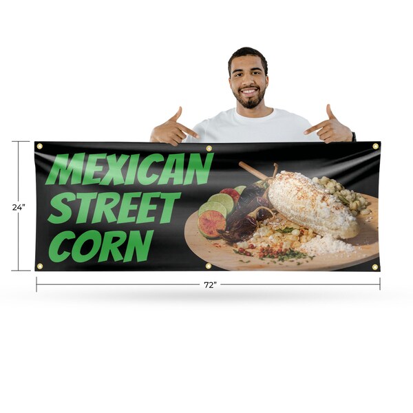 Signmission Mexican Street Corn, 24 Inch x 72 Inch, Vinyl Banner - B-72-30738