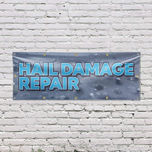Signmission Hail Damage Repair, 48 Inch x 120 Inch, Vinyl Banner - B-120-30687