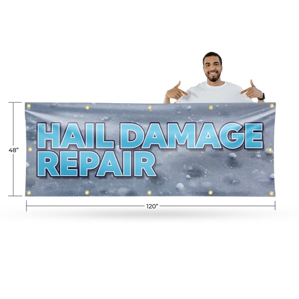 Signmission Hail Damage Repair, 48 Inch x 120 Inch, Vinyl Banner - B-120-30687