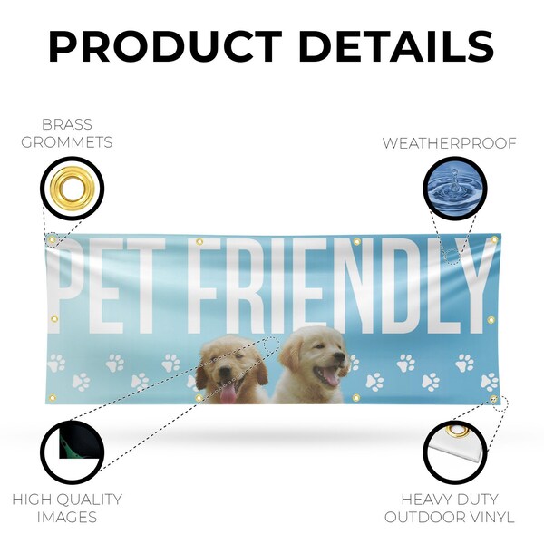 Signmission Pet Friendly, 36 Inch x 96 Inch, Vinyl Banner - B-96-30784