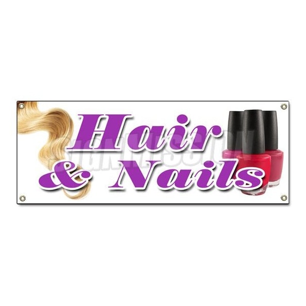 Signmission HAIR & NAILS BANNER SIGN coloring manicurist pedicure perms stylist - B-HAIR & NAILS