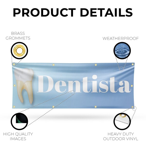 Signmission Dentista, 36 Inch x 96 Inch, Vinyl Banner - B-96-30542