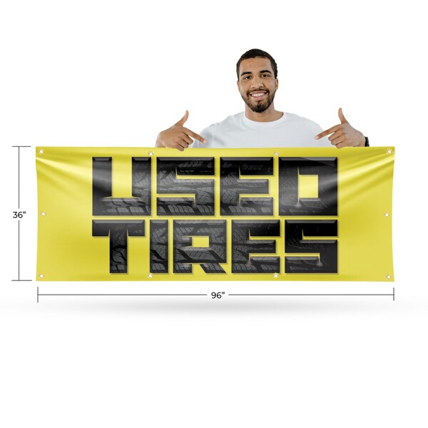 Signmission Used Tires, 36 Inch x 96 Inch, Vinyl Banner - B-96-30902