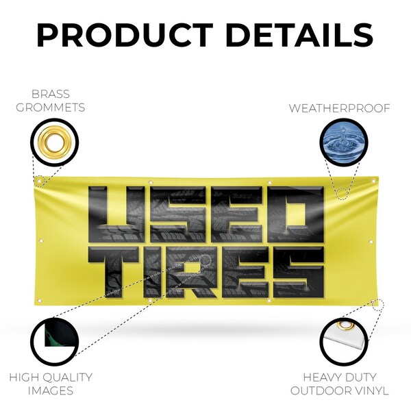 Signmission Used Tires, 36 Inch x 96 Inch, Vinyl Banner - B-96-30902