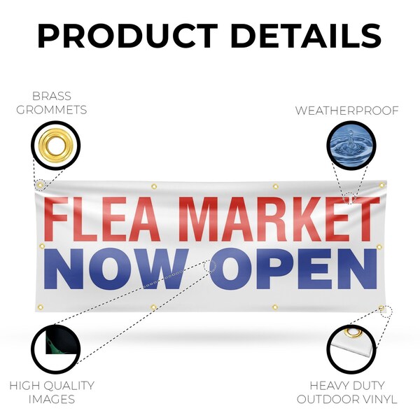 Signmission Flea Market Now Open, 36 Inch x 96 Inch, Vinyl Banner - B-96-30635