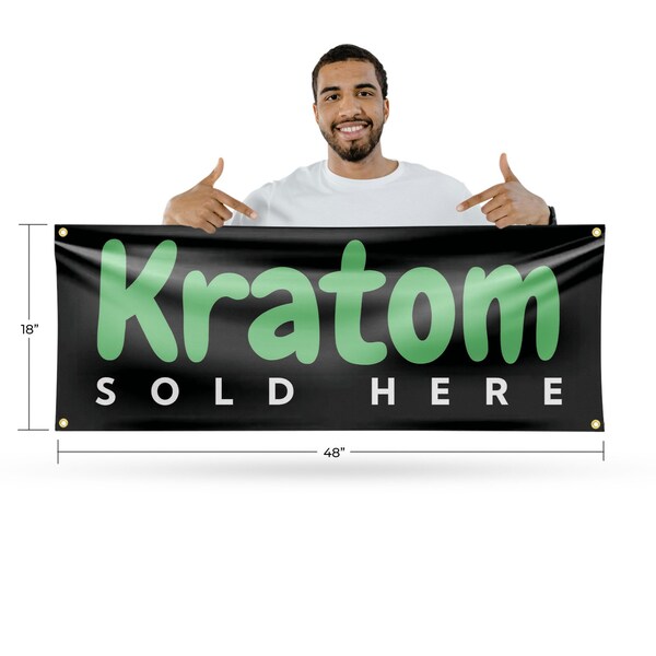 Signmission Kratom Sold Here, 18 Inch x 48 Inch, Vinyl Banner - B-30720