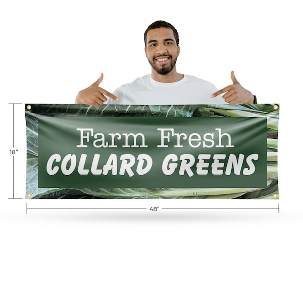 Signmission Farm Fresh Collard Greens, 18 Inch x 48 Inch, Vinyl Banner - B-30588
