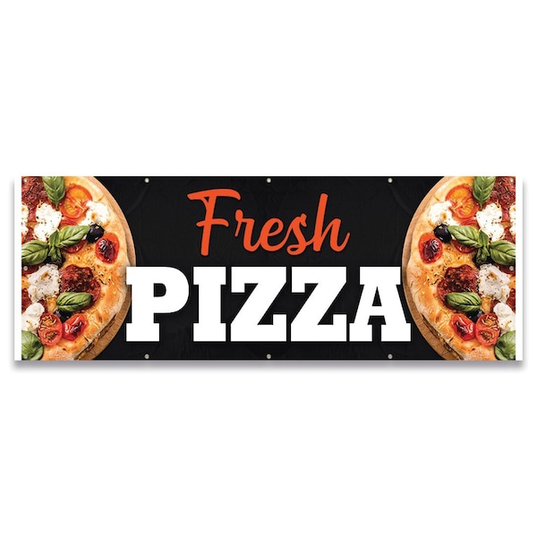 Signmission Fresh Pizza Banner Concession Stand Food Truck Single Sided - B-120-30065