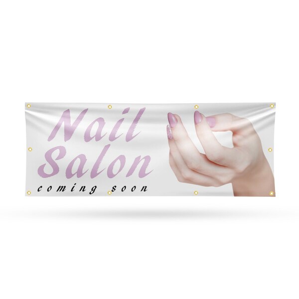 Signmission Nail Salon Coming Soon, 36 Inch x 96 Inch, Vinyl Banner - B-96-30747